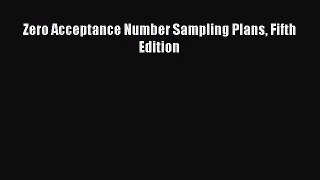 (PDF Download) Zero Acceptance Number Sampling Plans Fifth Edition Read Online
