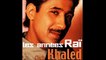 Cheb Khaled Compilation de très belles chansons