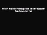 (PDF Download) NIV Life Application Study Bible Imitation Leather Tan/Brown Lay Flat PDF