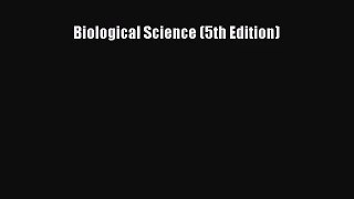 (PDF Download) Biological Science (5th Edition) PDF