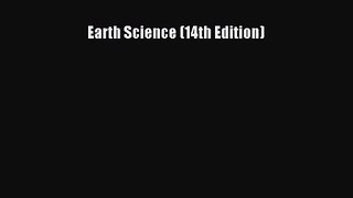 (PDF Download) Earth Science (14th Edition) Read Online