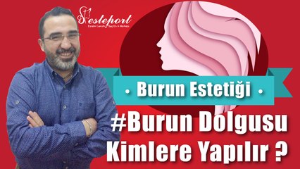 Burun Estetiği Olmuş Birisine Burun Dolgusu Yapılabilirmi ?