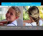 How To Pancake French Braid Updo Pretty Hair is Fun French Grammar Lessons