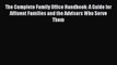 The Complete Family Office Handbook: A Guide for Affluent Families and the Advisors Who Serve