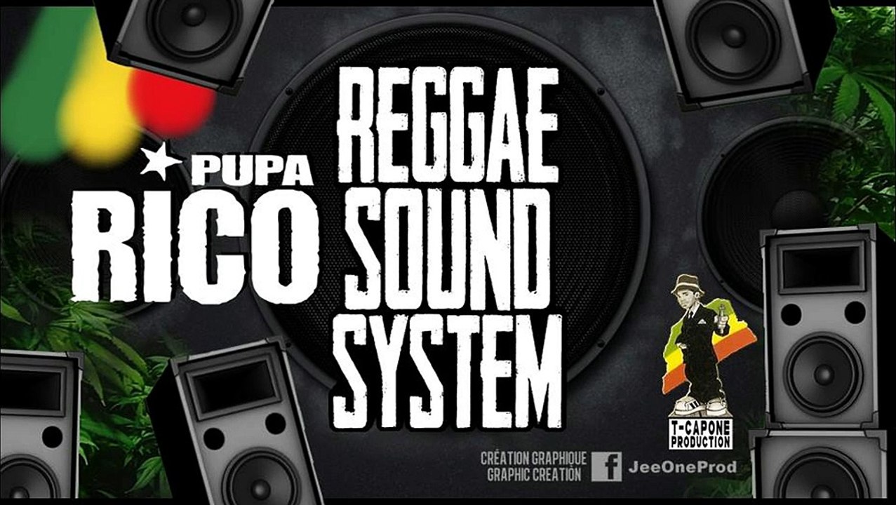 Pupa Rico - Reggae Sound System
