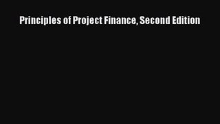 Principles of Project Finance Second Edition  Free Books