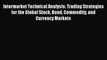 (PDF Download) Intermarket Technical Analysis: Trading Strategies for the Global Stock Bond