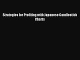 (PDF Download) Strategies for Profiting with Japanese Candlestick Charts PDF