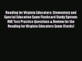 (PDF Download) Reading for Virginia Educators: Elementary and Special Education Exam Flashcard
