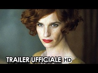 THE DANISH GIRL Trailer Ufficiale Italiano (2016) - Eddie Redmayne, Alicia Vikander HD