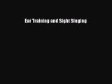 [PDF Download] Ear Training and Sight Singing [Read] Full Ebook