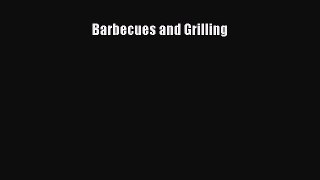 Barbecues and Grilling  Free Books