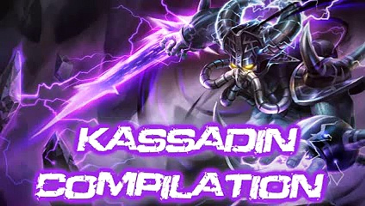 League Of Legends - Kassadin Kill Compilation