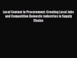 (PDF Download) Local Content in Procurement: Creating Local Jobs and Competitive Domestic Industries