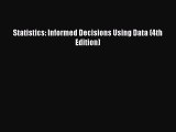 [PDF Download] Statistics: Informed Decisions Using Data (4th Edition) [PDF] Online