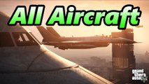 All Grand Theft Auto V Aircraft