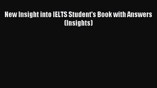 (PDF Download) New Insight into IELTS Student's Book with Answers (Insights) PDF