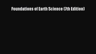 [PDF Download] Foundations of Earth Science (7th Edition) [PDF] Online
