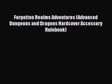 [PDF Download] Forgotten Realms Adventures (Advanced Dungeons and Dragons Hardcover Accessory