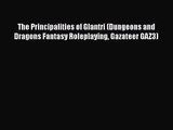 [PDF Download] The Principalities of Glantri (Dungeons and Dragons Fantasy Roleplaying Gazateer