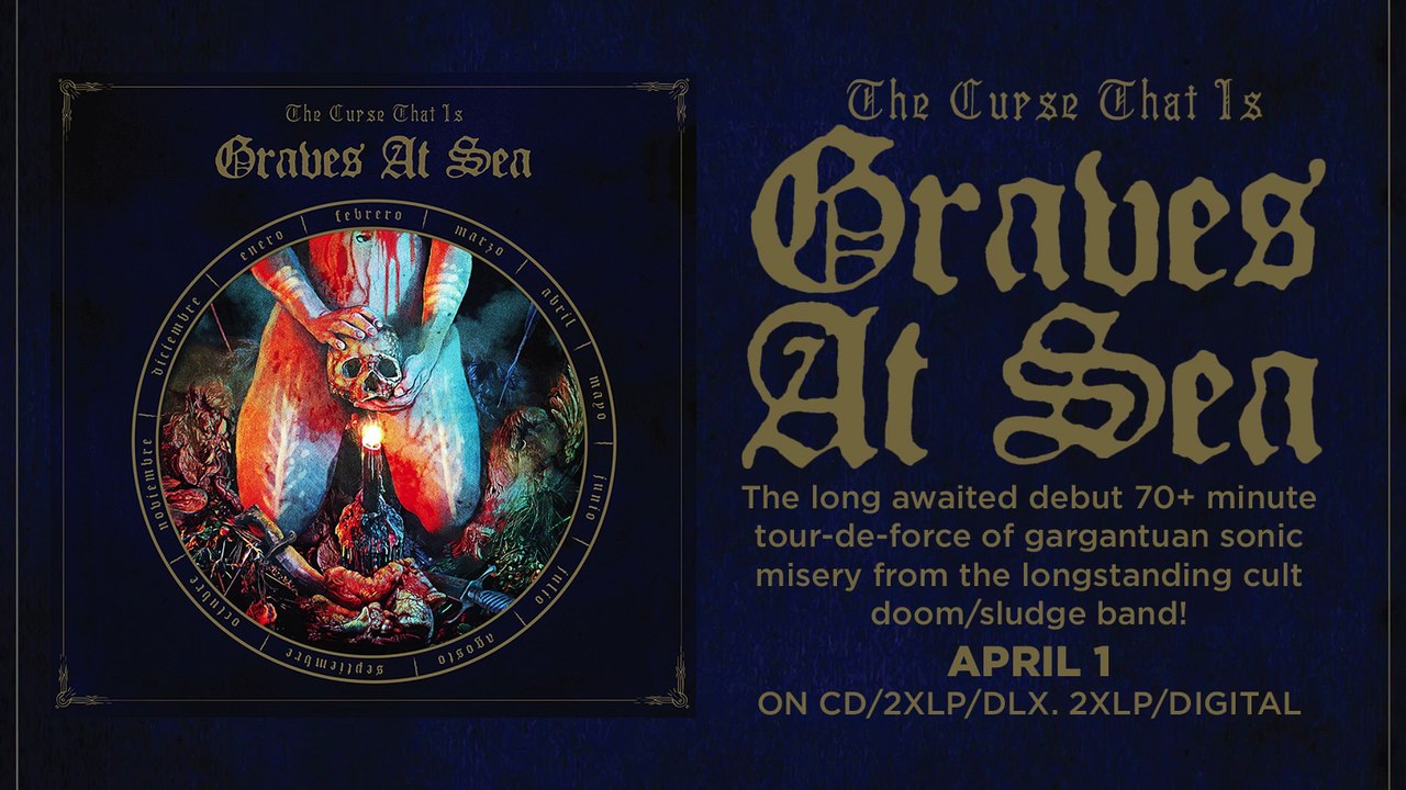 Graves at Sea - The Curse That Is (Official Track)