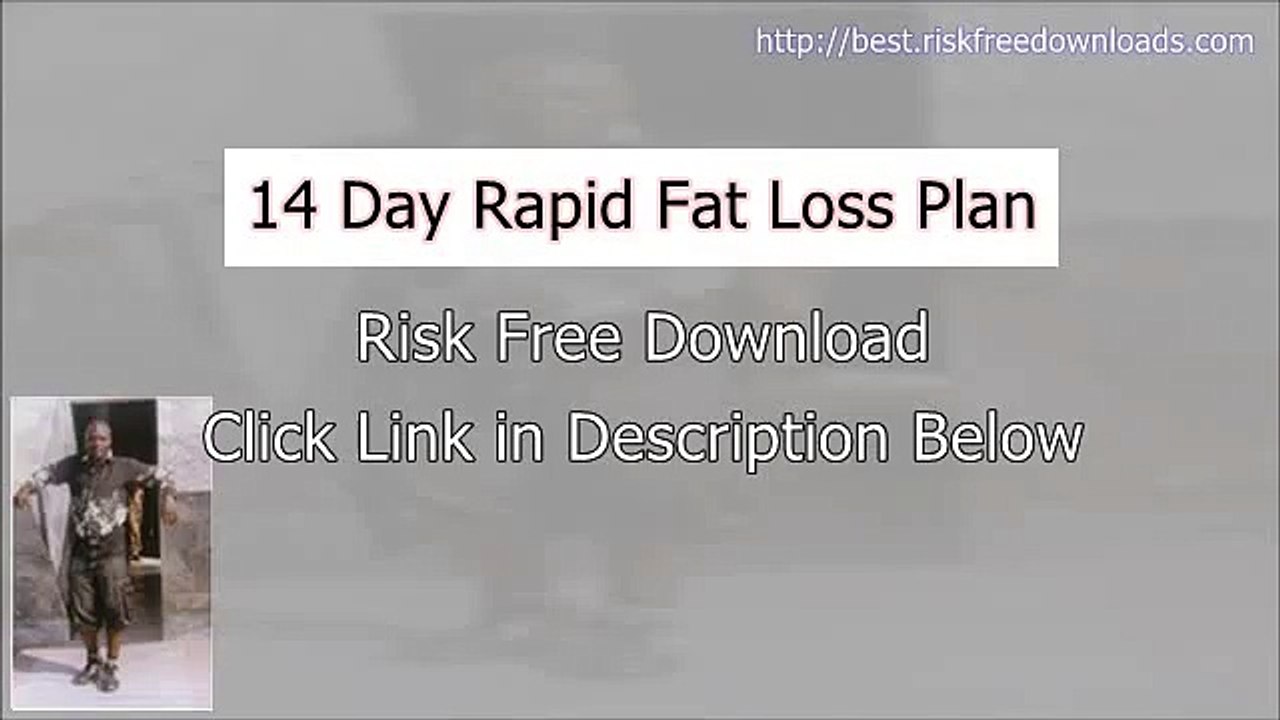 14 Day Rapid Fat Loss Plan Review - 14 Day Rapid Fat Loss Plan