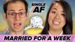 Single People Get Married For A Week • Single AF
