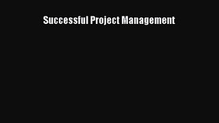 [PDF Download] Successful Project Management [Read] Online