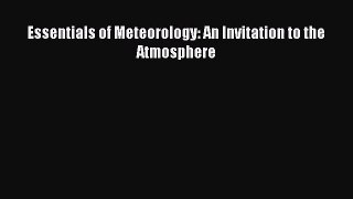 [PDF Download] Essentials of Meteorology: An Invitation to the Atmosphere [Download] Full Ebook