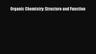 [PDF Download] Organic Chemistry: Structure and Function [PDF] Online