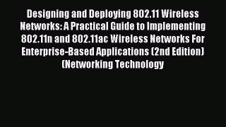 (PDF Download) Designing and Deploying 802.11 Wireless Networks: A Practical Guide to Implementing