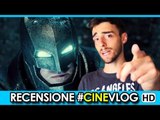 RECENSIONE - Batman v Superman: Dawn of Justice Trailer Ufficiale Italiano (2015) #CineVlog HD