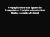 (PDF Download) Geographic Information Systems for Transportation: Principles and Applications