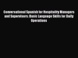 (PDF Download) Conversational Spanish for Hospitality Managers and Supervisors: Basic Language