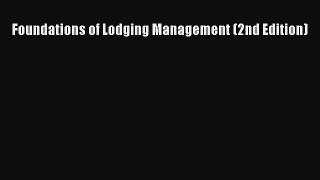 Foundations of Lodging Management (2nd Edition)  PDF Download