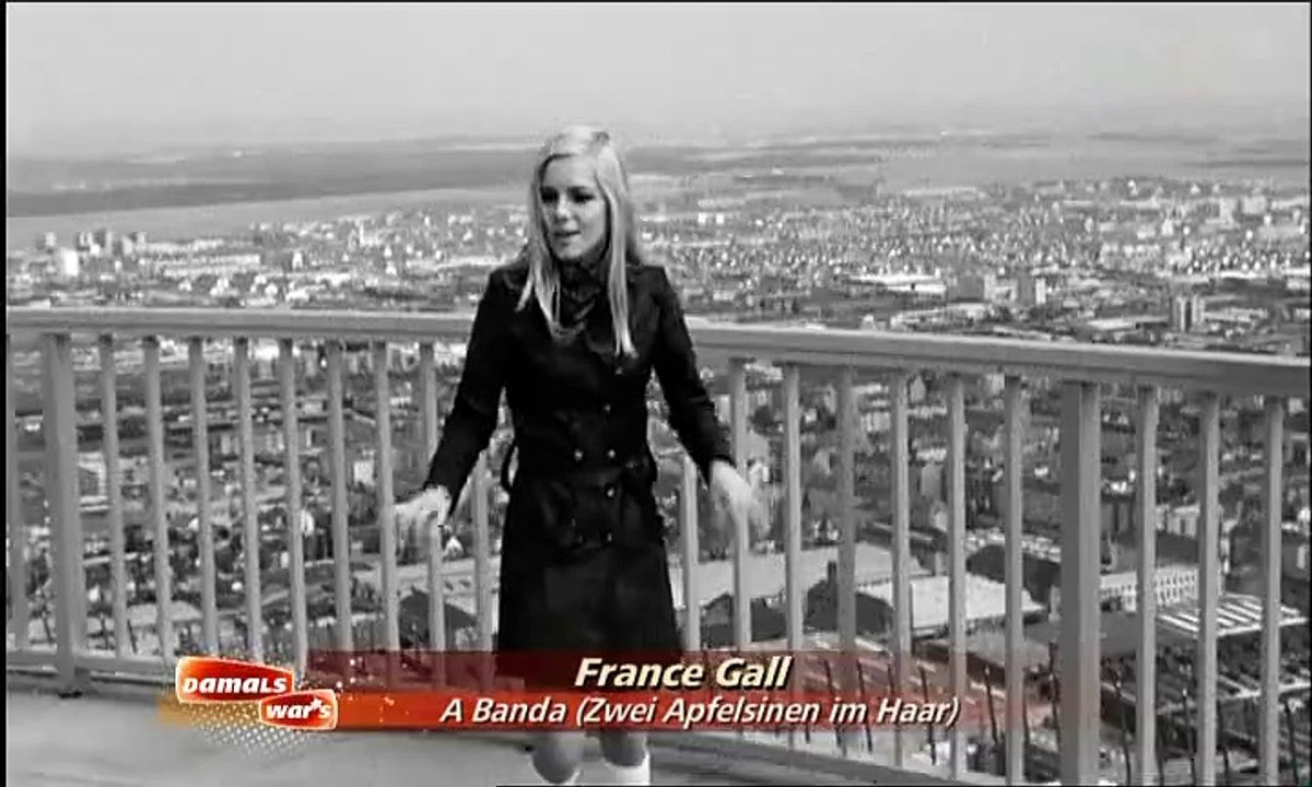 France Gall - A Banda (Zwei Apfelsinen im Haar) 1968