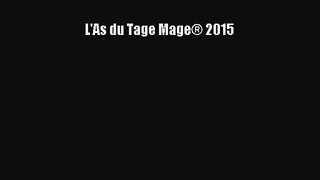 [PDF Télécharger] L'As du Tage Mage® 2015 [Télécharger] en ligne