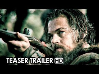 The Revenant starring Leonardo DiCaprio, Tom Hardy - Official Teaser Trailer (2015) HD
