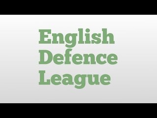 English Defence League meaning and pronunciation
