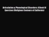 [PDF Download] Articulation & Phonological Disorders: A Book Of Exercises (Religious Contours