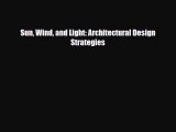 [PDF Download] Sun Wind and Light: Architectural Design Strategies [PDF] Full Ebook