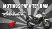 Motivos para ter uma HONDA HORNET