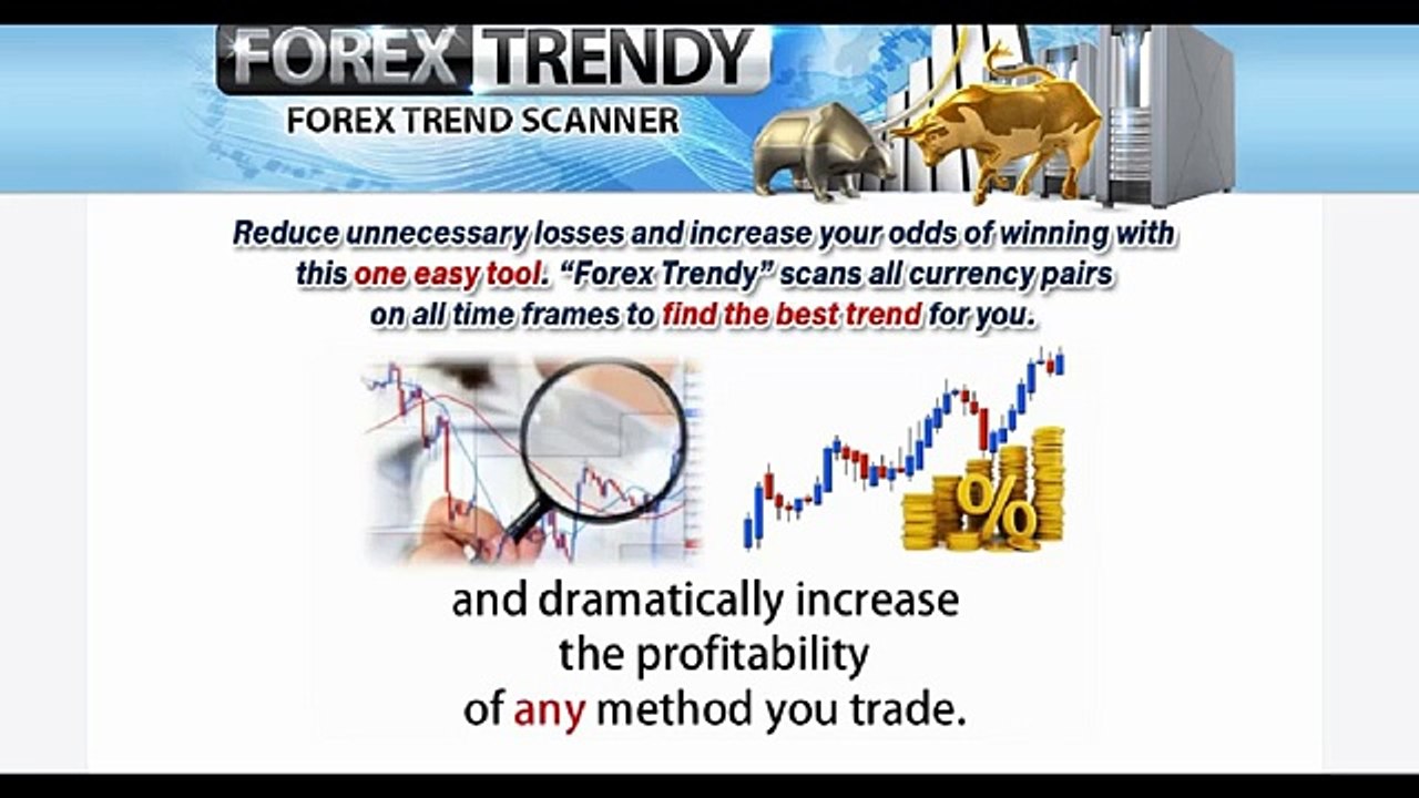 Forex Trading - Forex Trendy Best Trend Scanner