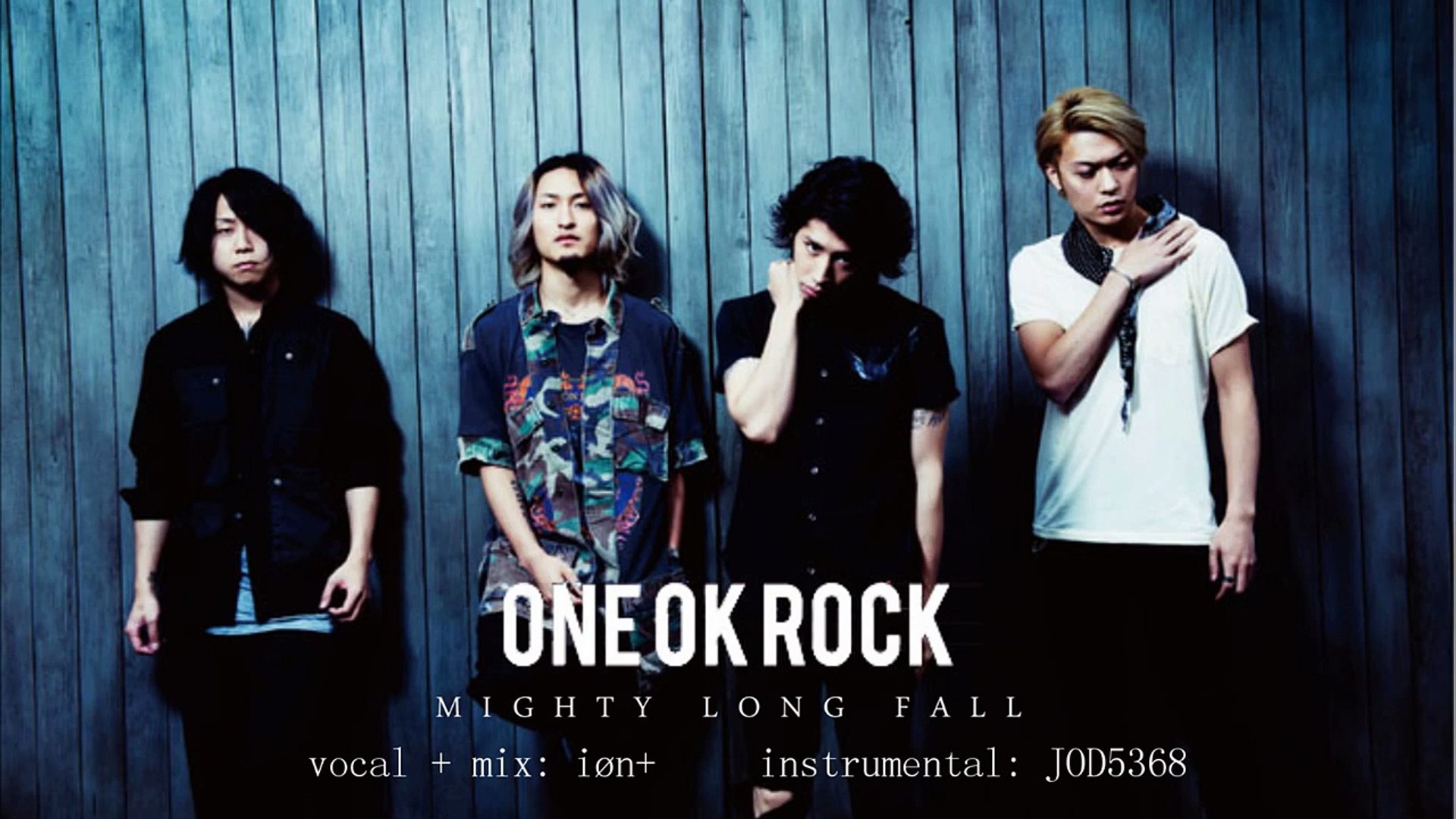 Mighty Long Fall 歌ってみた Ion One Ok Rock Full Cover Video Dailymotion