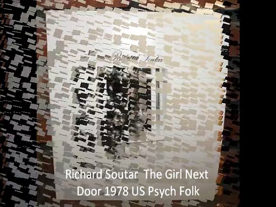 Richard Soutar  "The Girl Next Door" 1978 US Psych Folk