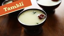 Tambli | Raw Mango Coconut Soup | Divine Taste With Anushruti