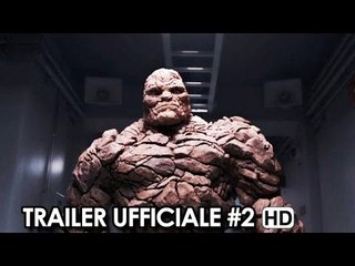 FANTASTIC 4 - I FANTASTICI QUATTRO Trailer Ufficiale Italiano #2 (2015) Movie HD