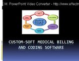 Custom Soft Medical billing and coding Software