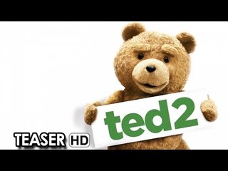 TED 2 - Straight from the mouth of Ted (2015) HD
