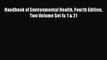 Handbook of Environmental Health Fourth Edition Two Volume Set (v. 1 & 2)  PDF Download
